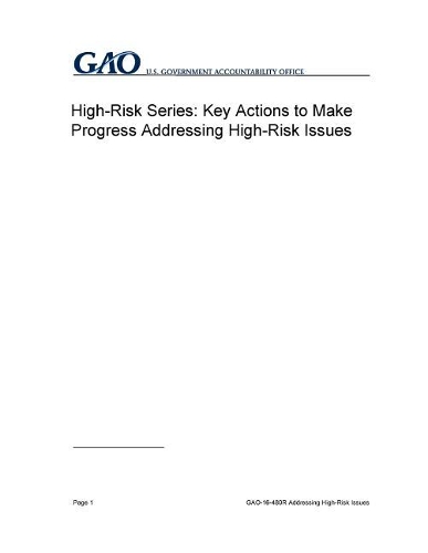 Gao-16-480r, High-Risk Series