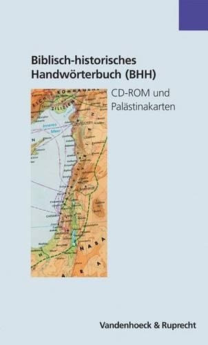 Biblisch-Historisches Handworterbuch (Bhh): CD-ROM Und Palastinakarten