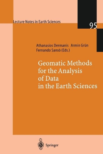 Geomatic Methods for the Analysis of Data in the Earth Sciences: (95 Lecture Notes in Earth Sciences)