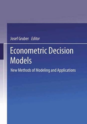 Econometric Decision Models