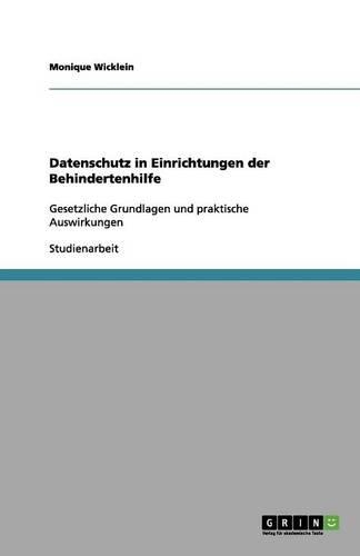 Datenschutz in Einrichtungen der Behindertenhilfe