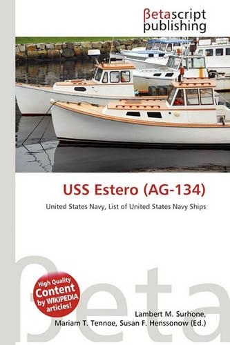 USS Estero (AG-134): (English)