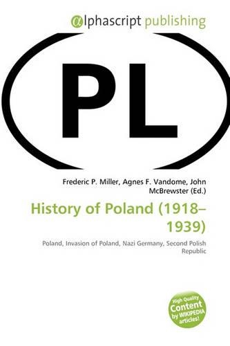 History of Poland (1918-1939): (English)