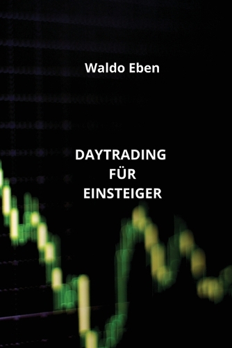 Daytrading Für Einsteiger