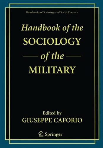 Handbook of the Sociology of the Military