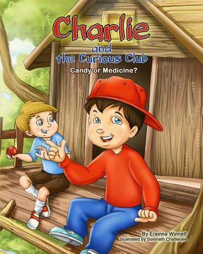 Charlie and the Curious Club: Candy or Medicine?(Red Ribbon Week)