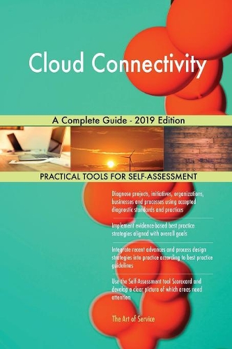 Cloud Connectivity A Complete Guide - 2019 Edition