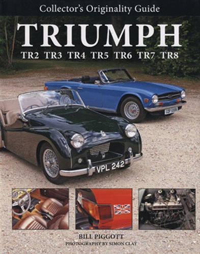 Collector's Originality Guide Triumph Tr2-Tr8: (Collector's Originality Guide)