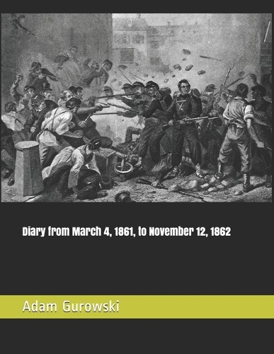 Diary from March 4, 1861, to November 12, 1862