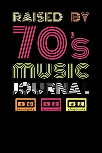 Raised By 70s Music Journal