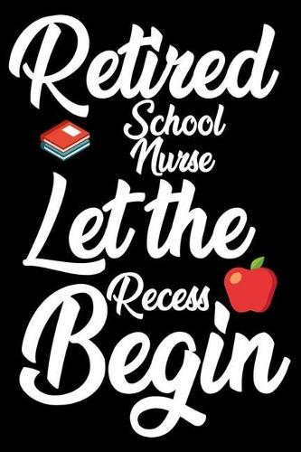 Retired School Nurse