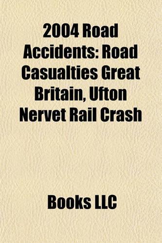2004 Road Accidents: Road Casualties Great Britain(English)