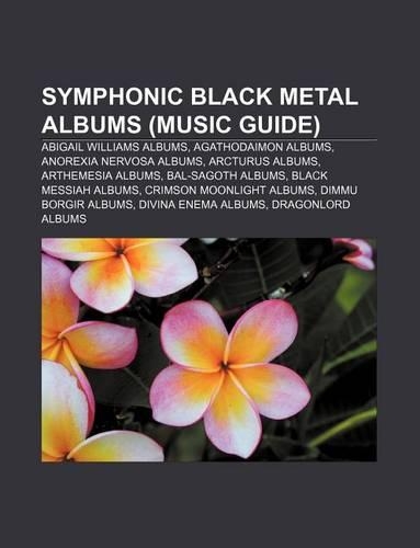Symphonic Black Metal Albums (Music Guide)
