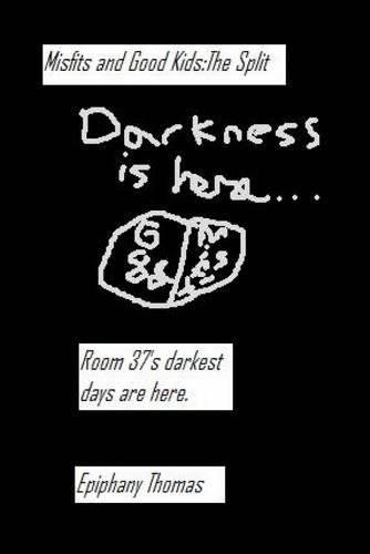 Misfits And Good Kids: The Split