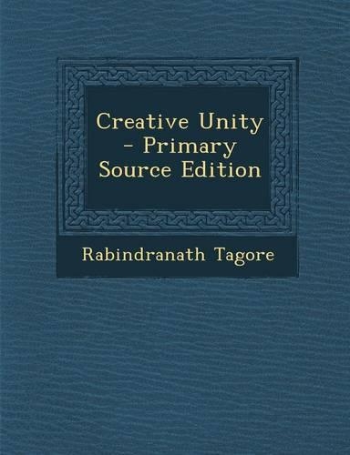 Creative Unity - Primary Source Edition