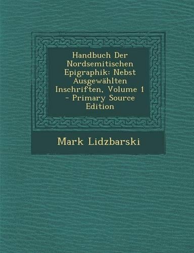 Handbuch Der Nordsemitischen Epigraphik
