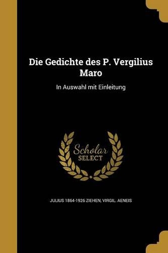 Die Gedichte des P. Vergilius Maro