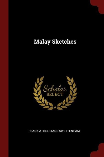 Malay Sketches