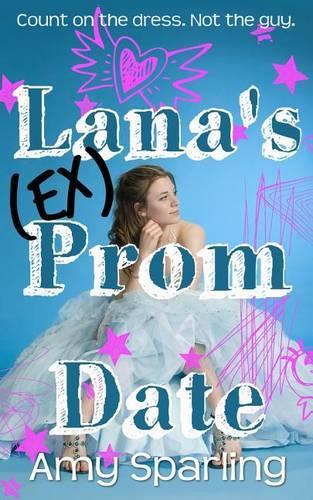 Lana's Ex Prom Date: (English)
