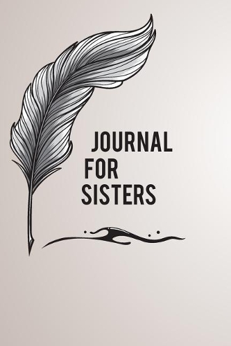 Journal For Sisters