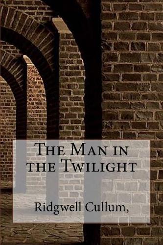 The Man in the Twilight
