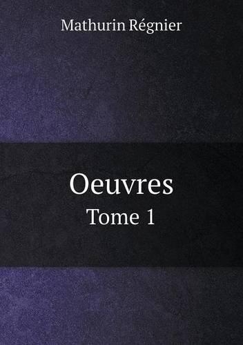 Oeuvres Tome 1