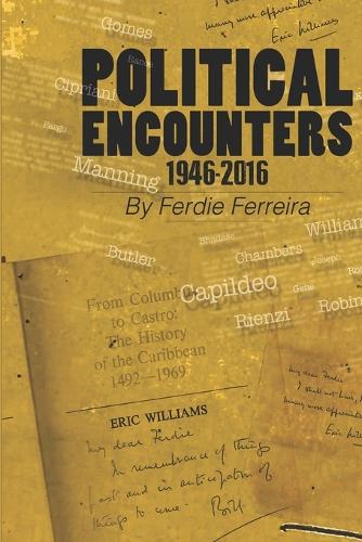 Political Encounters 1946-2016