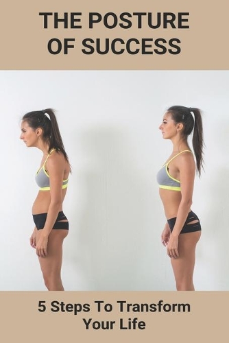 The Posture Of Success