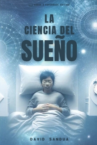 La Ciencia del Sueño