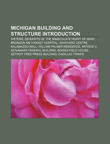 Michigan Building and Structure Introduction