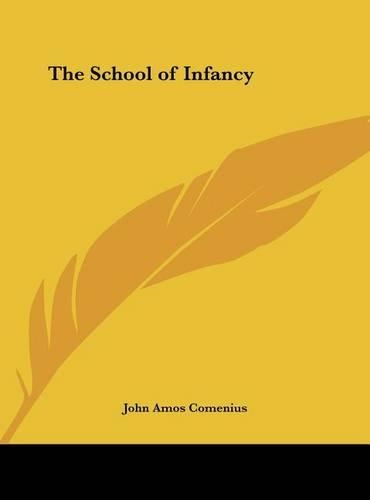 The School of Infancy