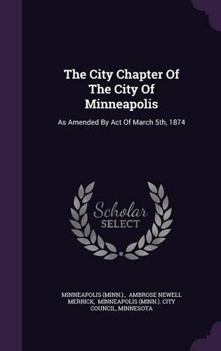 The City Chapter of the City of Minneapolis