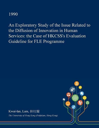 An Exploratory Study of the Issue Related to the Diffusion of Innovation in Human Services