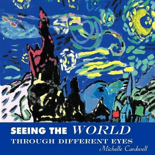 Seeing the World Through Different Eyes