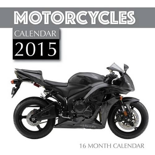 Motorcycles Calendar 2015: 16 Month Calendar