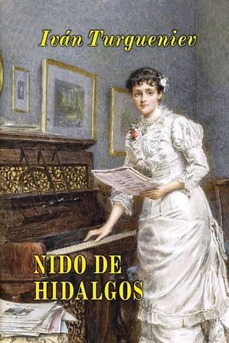 Nido de hidalgos: (Spanish)