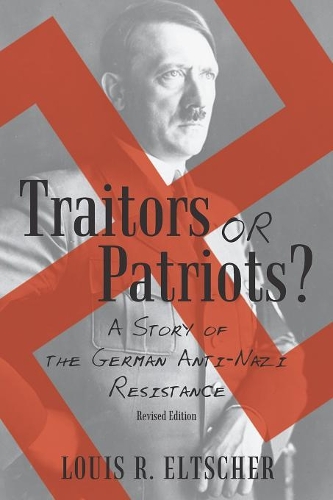 Traitors or Patriots?