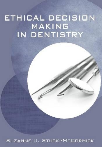 Ethical Decisions in Dentistry