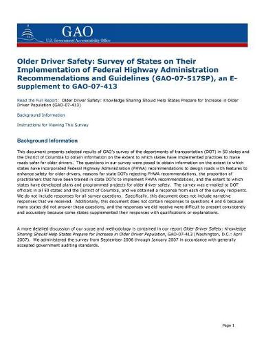 Older Driver Safety: Survey of States on Their Implementation of Federal Highway Administration Recommendations and Guidelines (an E-Supplement to Gao-07-413