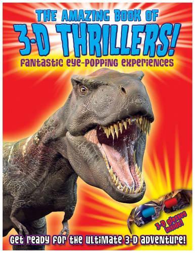 The Amazing Book of 3D Thrillers!