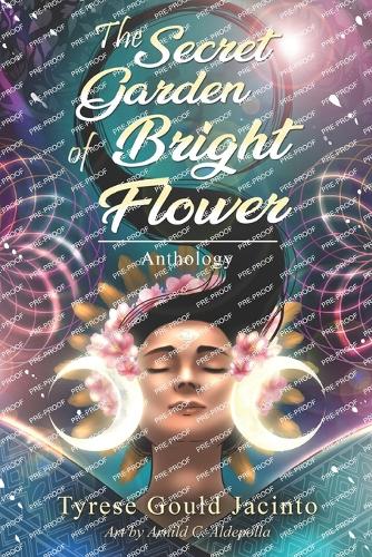 The Secret Garden of Bright Flower: Anthology