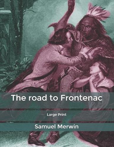 The road to Frontenac