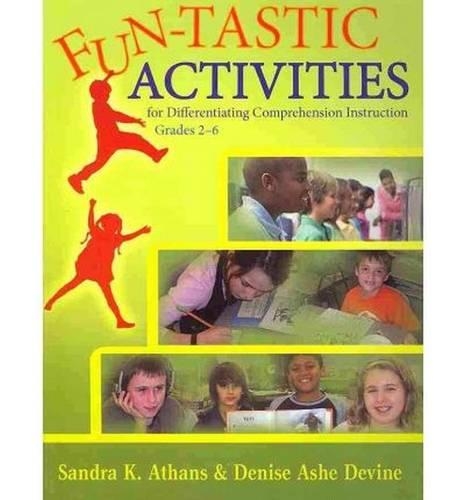 Fun-tastic Activities for Differentiating Comprehension Instruction  Grades 2-6