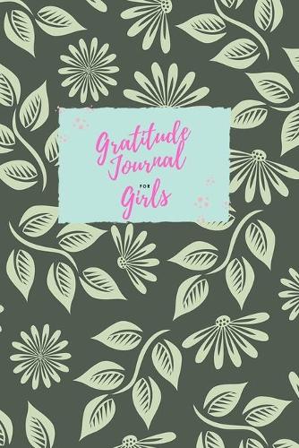 Gratitude Journal For Girls