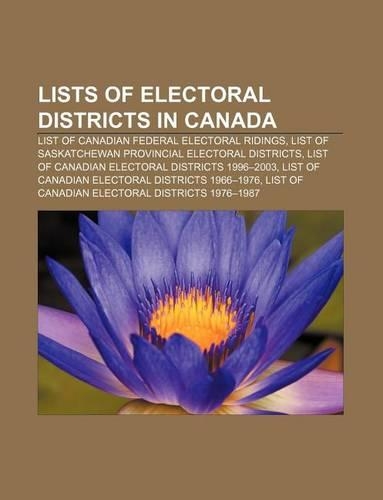 Lists of Electoral Districts in Canada