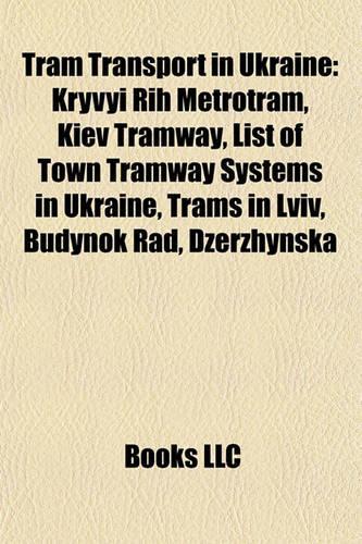 Tram Transport in Ukraine