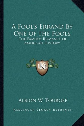 A Fool's Errand By One of the Fools