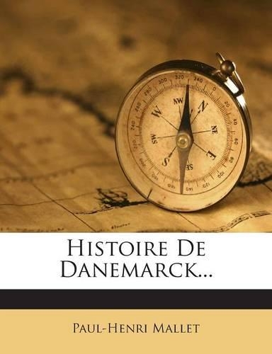 Histoire De Danemarck...