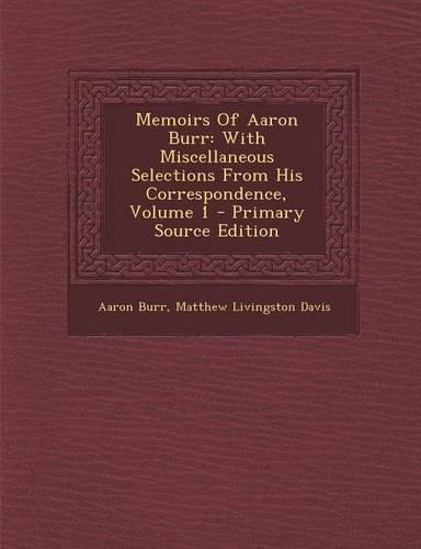 Memoirs of Aaron Burr