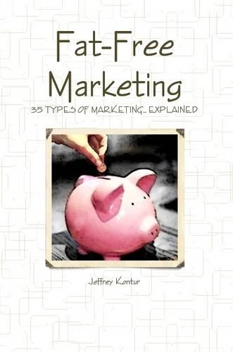 Fat-Free Marketing: (English)